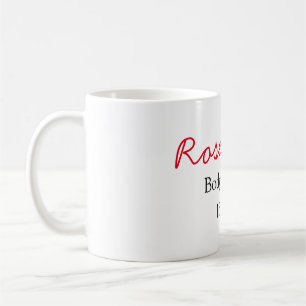 Rose body butter add your text name custom weight  coffee mug