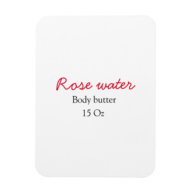 Rose body butter add your text name custom weight  magnet (Vertical)
