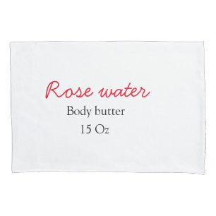 Rose body butter add your text name custom weight  pillowcase