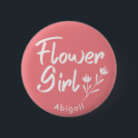 Rose Calligraphy Flower Girl Personalised Button<br><div class="desc">Flower Girl modern text and graphic design for Bridal Shower,  Engagement parties and photo shoots. This badge can be personalised with the flower girl's name or any custom text.</div>