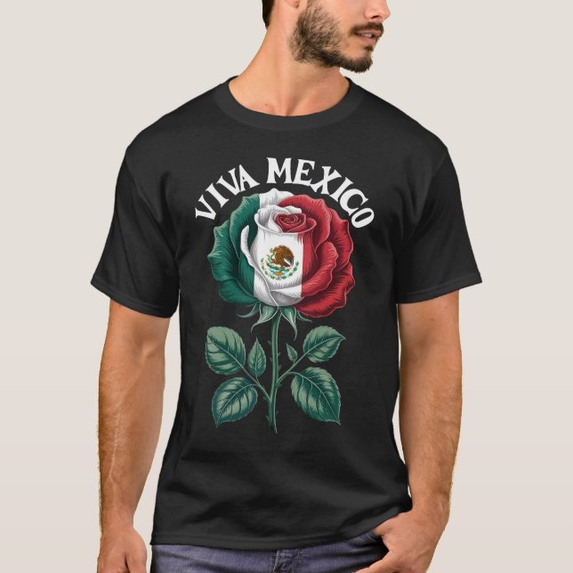 Rose Floral Viva Mexico Flag Independence Day  T-Shirt (Front)