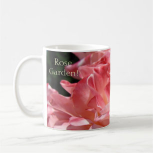 Rose Garden! Coffee Cup mug gift Pink Roses