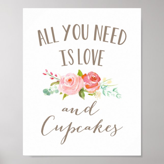 Rose Garden Floral Love and Cupcakes Poster (Front)