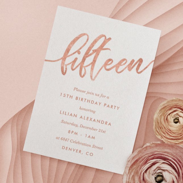 Rose Gold 15th Birthday Invitation | Faux Foil (Creator Uploaded)