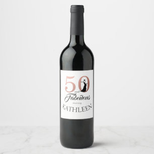 Rose Gold 50 and Fabulous Birthday Party Name Wine Label