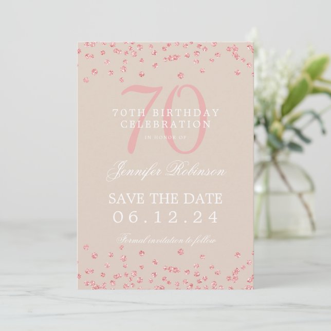 Rose Gold 70 Birthday Save Date Confetti Champagne Invitation (Standing Front)