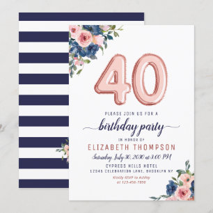 Rose Gold Balloon Floral Navy Blush 40th Birthday Invitation