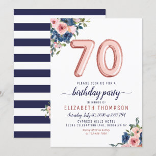 Rose Gold Balloon Floral Navy Blush 70th Birthday Invitation