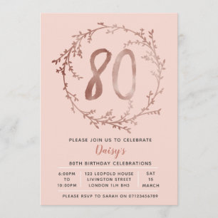 Rose Gold Birthday Girls 80th birthday invitation
