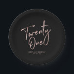 Rose Gold & Black Twenty one 21st Birthday Party Paper Plate<br><div class="desc">This custom paper plate will add stylish detail to the modern rose gold 21st birthday. This design features chic rose gold lettering "Twenty One" with custom text. Matching invitations and party supplies are available in my shop BaraBomDesign.</div>