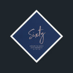 Rose gold & Blue Sixty Adult 60th Birthday Party Napkin<br><div class="desc">This custom paper napkin will add stylish detail to your 60th birthday celebration. This 60th birthday napkin design features simple chic rose gold lettering "Sixty" with custom text. Matching invitations and party supplies are available in my shop BaraBomDesign.</div>