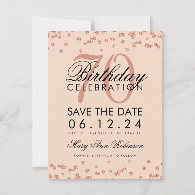 Rose Gold Blush 70th Birthday Save Date Confetti Save The Date (Front)