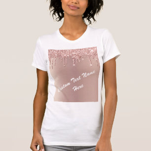 Rose Gold Blush Glitter Custom Text T-Shirt Gift