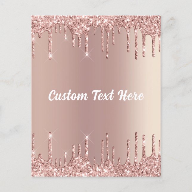 Rose Gold Blush Glitter Drips Your Text Name Flyer (Front)