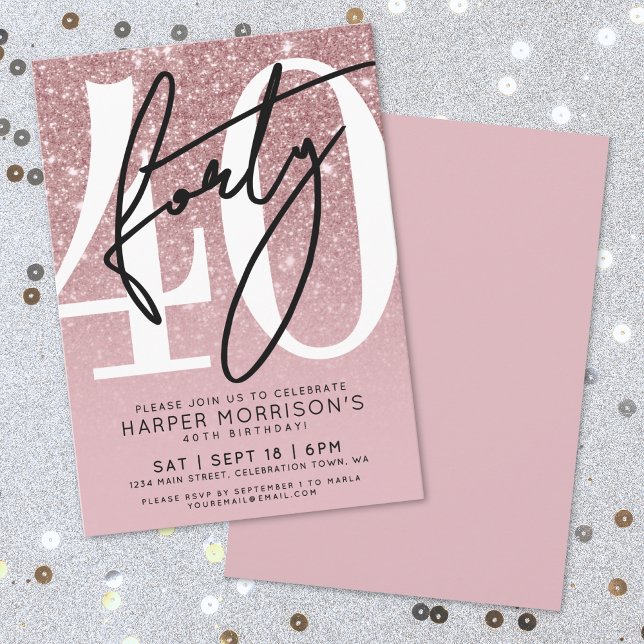 Rose Gold Blush Pink Glitter 40th Birthday Invitation (Rose Gold Blush Pink Glitter 40th Birthday Invitation)