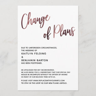 Rose Gold Change of Plans Postponed Wedding Card