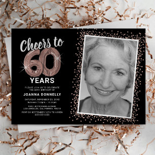Rose Gold Cheers to 60th Birthday Photo Invitation