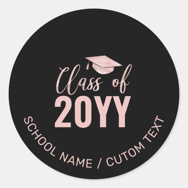 Rose Gold Class of Graduation Party Favour Classic Round Sticker (Front)