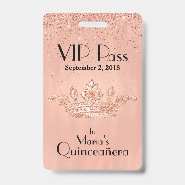 Rose Gold Crown Quinceañera VIP Badge ID Badge (Front)