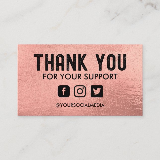 Rose Gold Custom Thank You Social Media Business Card (Front)