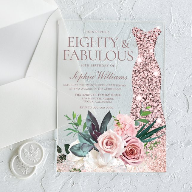 Rose Gold Dress Blush Floral 80th Birthday Party Acrylic Invitations (Creator Uploaded)