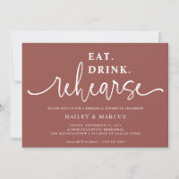 Rose Gold Eat Drink Rehearse Rehearsal Dinner
