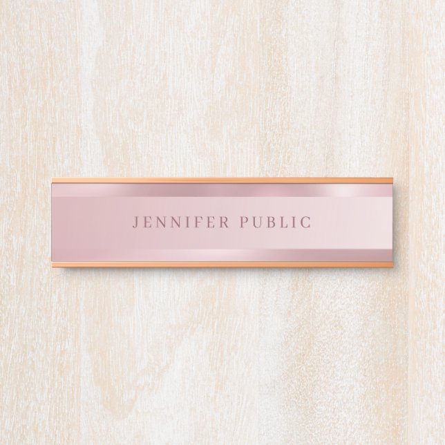 Rose Gold Elegant Modern Simple Template Trendy Door Sign (Front)
