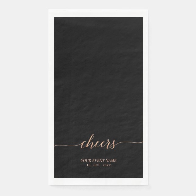 Rose gold Elegant Stylish Lettering Cheers Event P Napkin (Front)