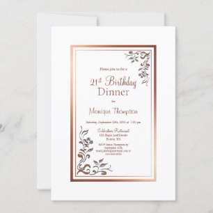 Rose Gold Floral Border 21st Birthday Dinner Party Invitation