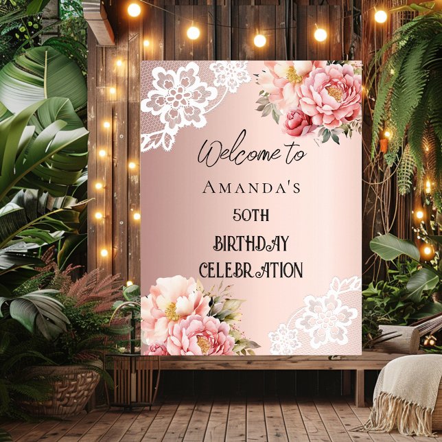 Rose gold florals lace birthday welcome sign (Creator Uploaded)
