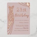 Rose Gold Foil Dress Pink Elegant 21st Birthday<br><div class="desc">Rose Gold Foil Dress Pink Elegant 21st Birthday Foil Invitation
See other invitations in our Niche and Nest Store</div>