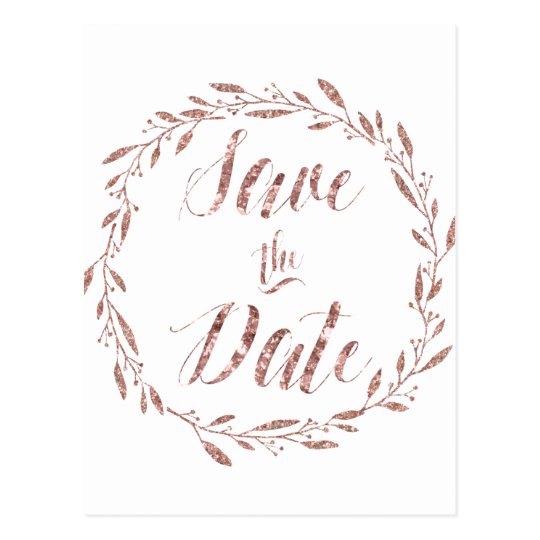 Rose Gold Foil Save The Date Postcards Wreath