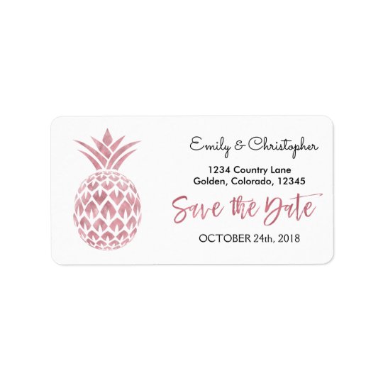 Rose Gold Foil Wedding Save the Date Pineapple Address Label