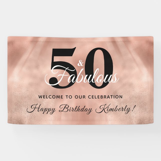 Rose Gold Glam 50 and Fabulous Birthday Party Bann Banner (Horizontal)