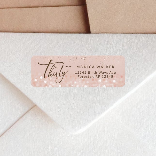 Rose Gold Glitter 30th Birthday Return Address Label (Rose Gold Glitter 30th Birthday Return Address Label)