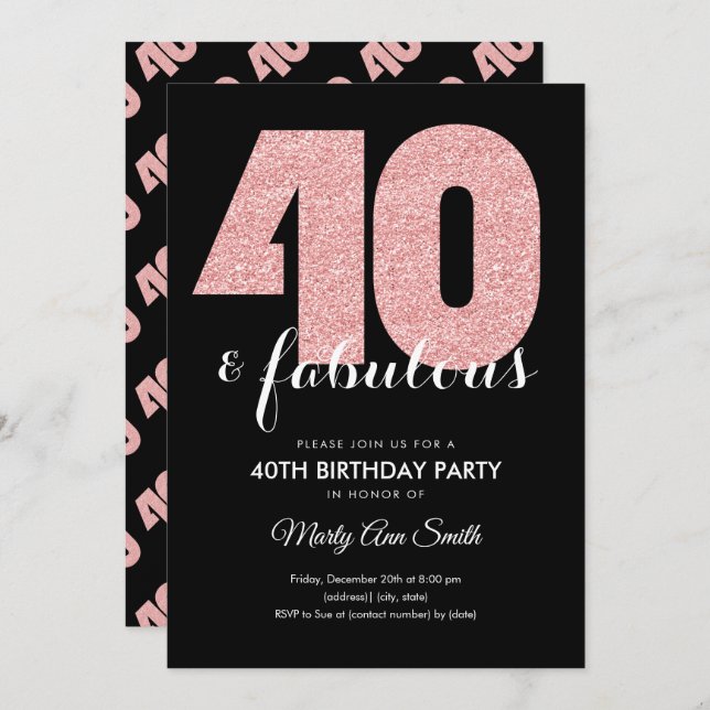 Rose Gold Glitter 40 & Fabulous Birthday Party Invitation (Front/Back)