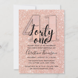 Rose Gold Glitter 41st Birthday Invitation