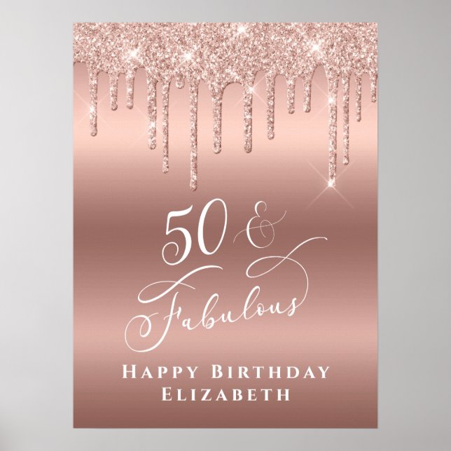 Rose Gold Glitter 50 Fabulous Birthday Party Poster (Front)