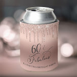 Rose Gold Glitter 60th Birthday Party Can Cooler<br><div class="desc">Chic can coolers for her 60th birthday party featuring "60 & Fabulous" in an elegant calligraphy script and rose gold faux glitter. Personalise with her name.</div>