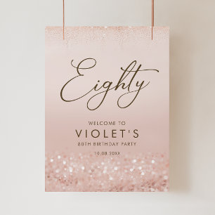 Rose Gold Glitter 80th Birthday Party Poster