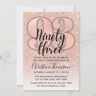 Rose Gold Glitter 93rd Birthday Invitation