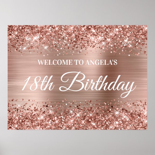 Rose Gold Glitter and Foil 18th Birthday Welcome Poster (Front)