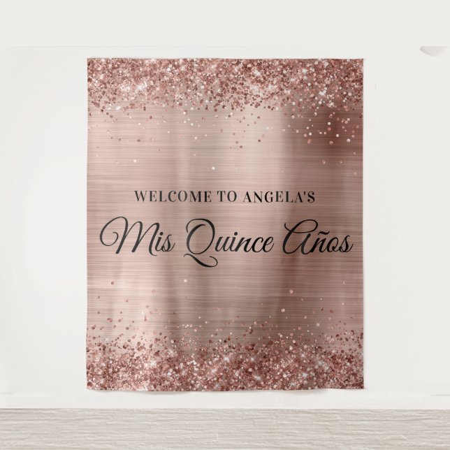Rose Gold Glitter and Foil Mis Quince Años Welcome Tapestry (Front)