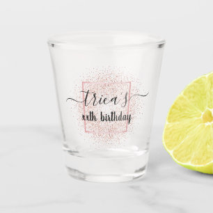 Rose Gold Glitter Birthday Party Shot Glass