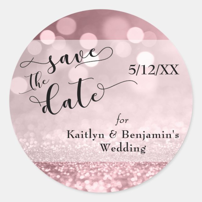 Rose Gold Glitter Bokeh & Typography Save the Date Classic Round Sticker (Front)