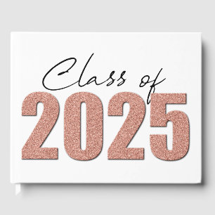 Rose Gold Glitter Class of 2025 Guest Book