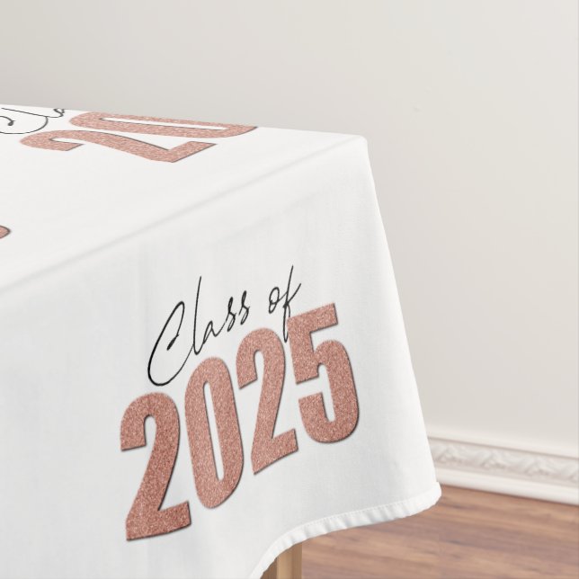 Rose Gold Glitter Class of 2025 Tablecloth (In Situ)