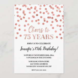 Rose Gold Glitter Confetti Cheers to 75 Years Invitation
