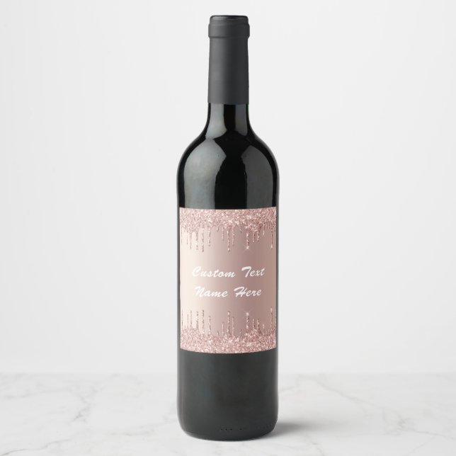 Rose Gold Glitter Custom Text Champagne Wine Label (Front)