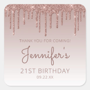 Rose Gold Glitter Drip 21st Birthday Thank You Square Sticker